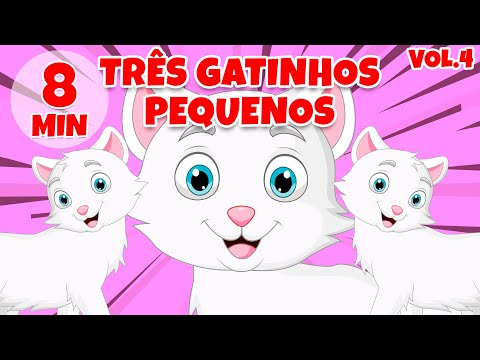 Três Pequenos Gatinhos Vol. 4 - Giramille 8 min | Desenho Animado Musical