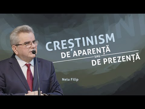 Christianity of appearance or presence - Nelu Filip