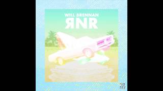 Will Brennan - RNR (Scott Dro Remix)