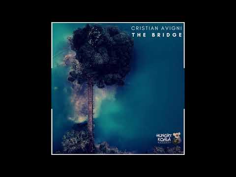 Cristian Avigni - The Bridge (Radio Edit)