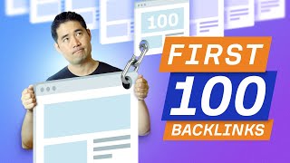 How to Get your First 100 Backlinks