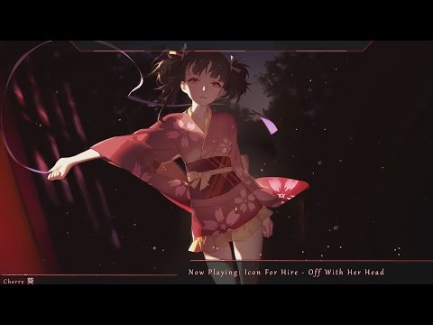 Nightcore - Off With Her Head