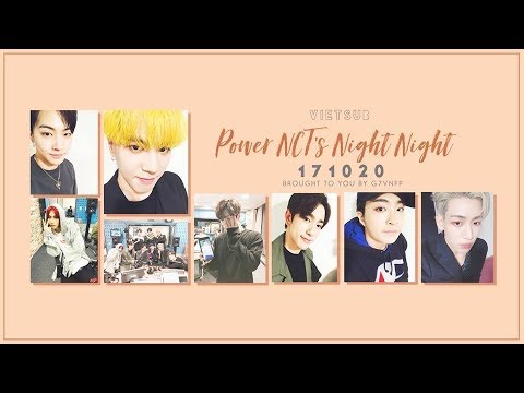 [VIETSUB] 171020 GOT7 - NCT'S NIGHT NIGHT RADIO