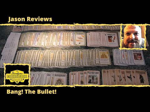 Jason's Board Game Diagnostics of Bang! The Bullet!