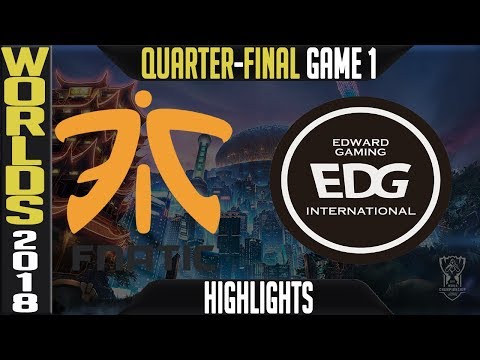 FNC vs EDG Highlights Game 1 | Worlds 2018 Quarter-Final | Fnatic vs Edward Gaming G1