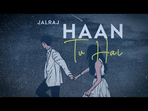 Haan Tu Hai (Reprise) | JalRaj | KK | Jannat | Emraan Hashmi | Latest Hindi Cover 2020