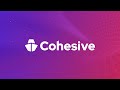 Introducing Cohesive AI - The most powerful AI editor.
