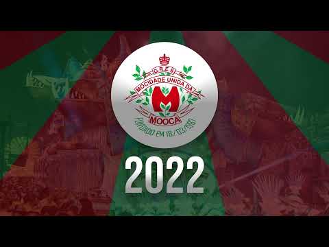 MOCIDADE UNIDA DA MOOCA 2022 - SAMBA AO VIVO