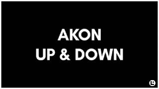 Akon - Up &amp; Down