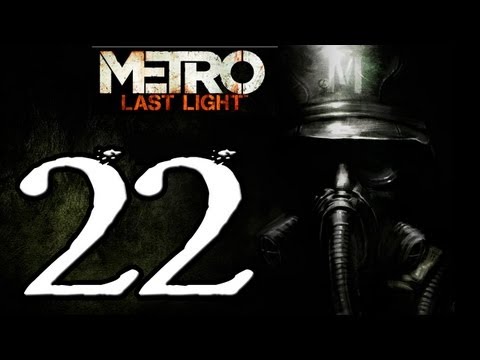 Metro Last Light Walkthrough  PT 22 - Road For Two [PC/XBOX 360/PS3/GAMEPLAY]