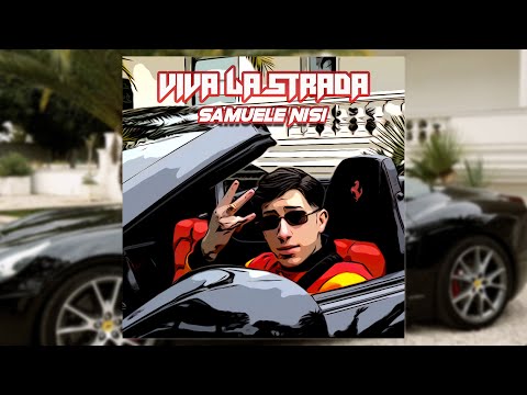 Samuele Nisi - Viva la strada [Official Video]