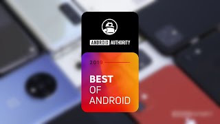 The BEST Android smartphone of 2019 is!
