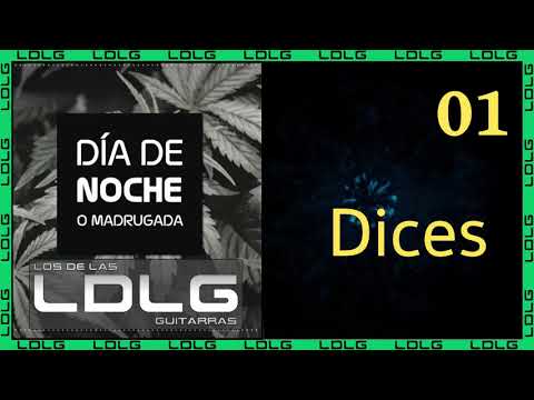 Dices - Los De Las Guitarras