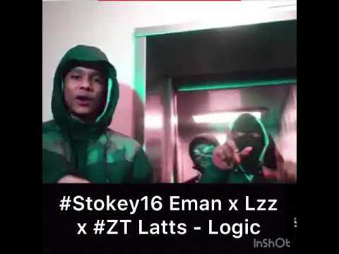 #Stokey16 Eman x Lzz x #ZT Latts - Logic #Exclusive