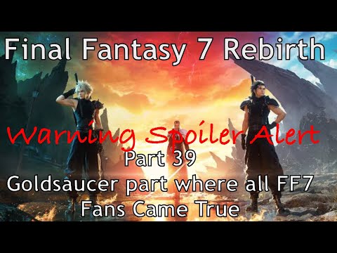 Final Fantasy 7 Rebirth Episode 39