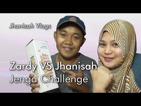 Zardy VS Jhanisah - Jenga Challenge