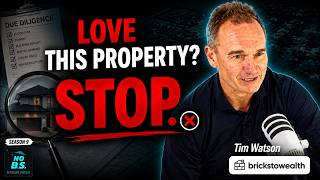 S9E7: Think You've Done Your Property Research Think Again, with Tim Watson from Bricks to Wealth