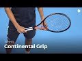Continental Grip | Tennis
