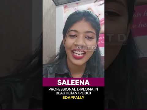 Saleena, Beautician and Cosmetology Student, Shares Her Experience at GITD