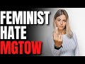 Why Modern Women Hate MGTOW
