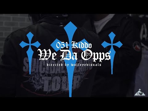 051 Kiddo - We Da Opps | [Official Video] Shot By:@wolfeyevisuals