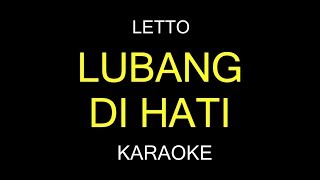 LUBANG DI HATI - Letto (Karaoke/Lirik)