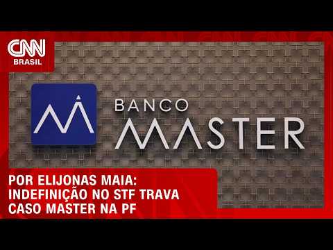Indefinição no STF trava caso Master na PF | CNN NOVO DIA