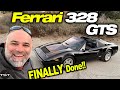 What's it Like to Drive my Mechanically Perfect Ferrari 328 in the Canyons?