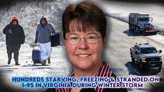 Hundreds Starving, Freezing & Stranded On I-95 In Virginia During Winter Storm