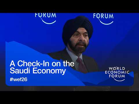 A Check-In on the Saudi Economy | World Economic Forum Annual Meeting 2026