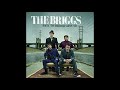 The Briggs - Let Them Know