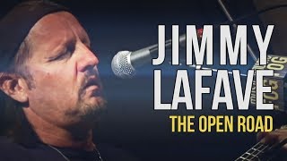 Jimmy LaFave &quot;The Open Road&quot;
