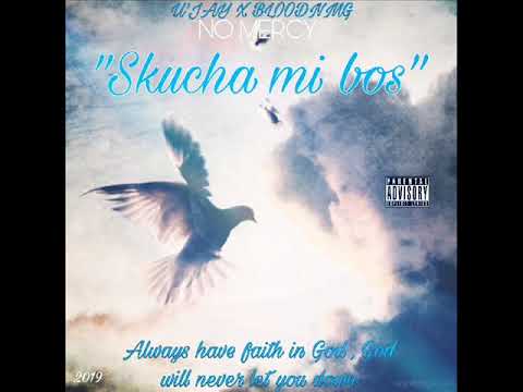 NoMercy - Skucha mi bos