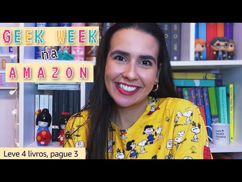 OFERTAS DA SEMANA NA AMAZON: GEEK WEEK | Ana Carolina Wagner