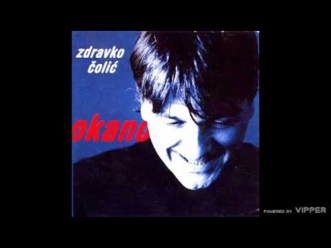 Zdravko Colic - Hotel Balkan - (Audio 2000)