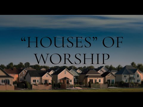 The Meaning Of The Word "Church" | "Houses" Of Worship | Lesson 1