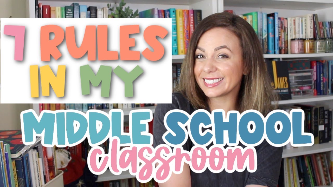 7 RULES IN MY MIDDLE SCHOOL CLASSROOM | BACK TO SCHOOL TIPS