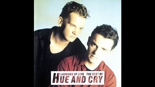 Hue And Cry - Sweet Invisibility