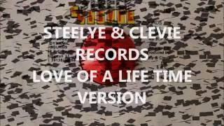 STEELY & CLEVIE RECORDS - LOVE OF A LIFE TIME VERSION