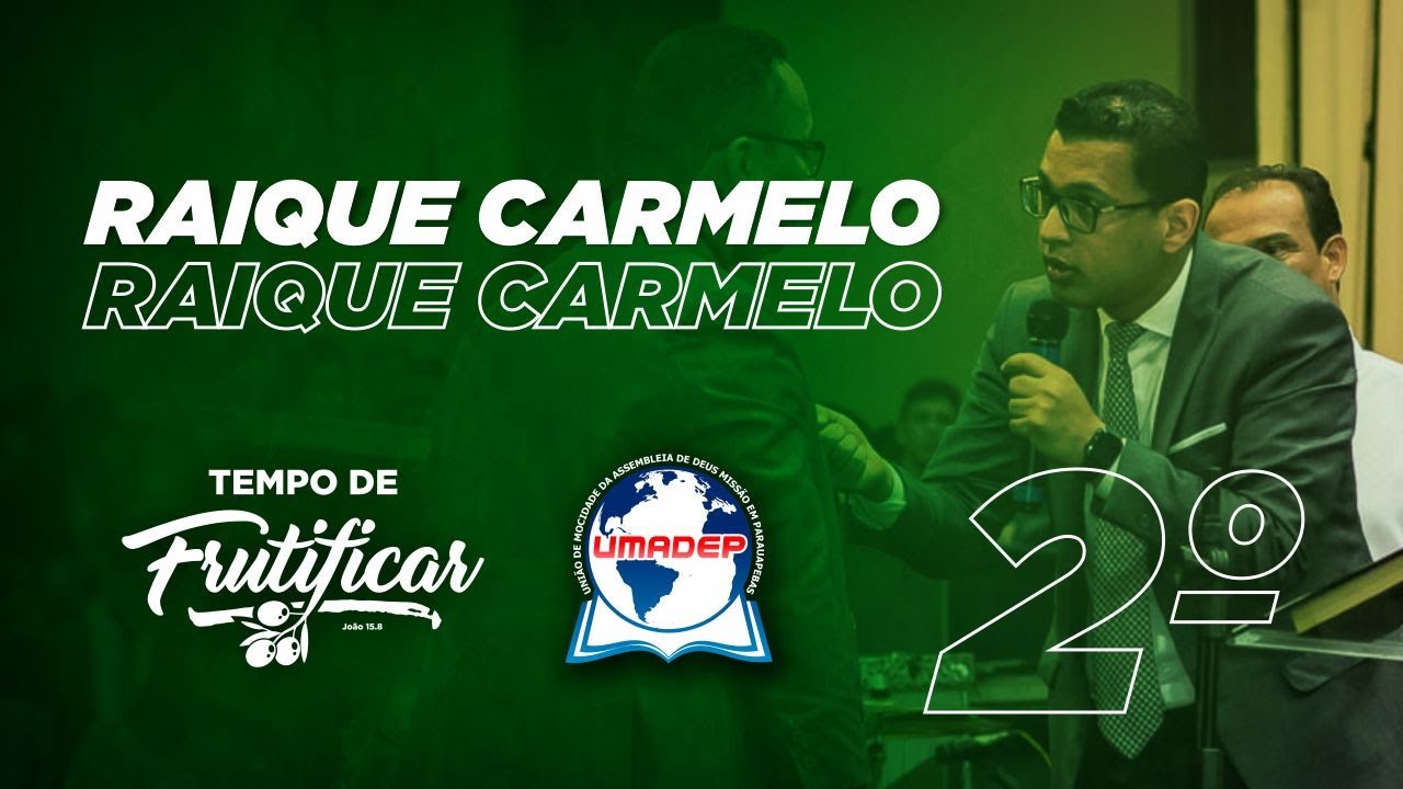 PR. RAIQUE CARMELO - #UMADEP2020 - TEMPO DE FRUTIFICAR