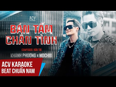 Karaoke | Bán Tấm Chân Tình - Khánh Phương x Mochiii | Beat Tone Nam Chuẩn