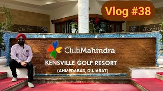 VLOG #38 - CLUB MAHINDRA KENSVILLE GOLF RESORT - KD BAJAJ FILMS