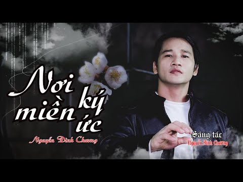 Nơi miền ký ức Sheet - Nguyễn Đình Chương