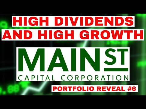 High Dividends AND High Growth: Main Street Capital - MAIN Stock | My Portfolio Reveal