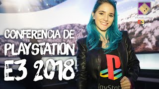 E3 2018 - TODO SOBRE LA CONFERENCIA DE PLAYSTATION