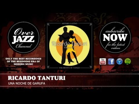 Ricardo Tanturi - Una Noche De Garufa (1941)