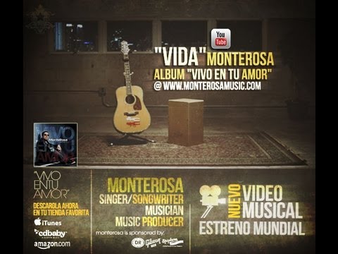 VIDA - MONTEROSA | VIVO EN TU AMOR