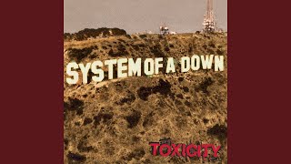 System of a Down - Toxicity (Remastered 2021)