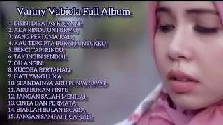 Download lagu Vanny vabiola full album musik lawas pling populer 90an mp3