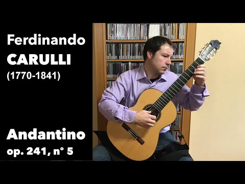 Andantino, op. 241, nº 5 - Ferdinando Carulli,  José Manuel Velasco Martín, Guitarra